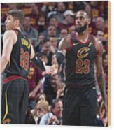 Kevin Love And Lebron James Wood Print