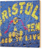 Reflections Of The Bristol Sign #1 Wood Print