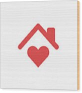 Stay Home Concept,home Love Heart Icon #1 Wood Print
