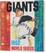 1962 World Series San Francisco Giants Art Wood Print