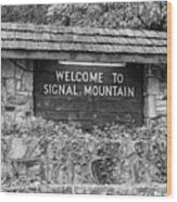 Welcome To Signal Mountain Fall #2 Wood Print