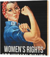 Womens Rights Are Human Rights #2 Wood Print