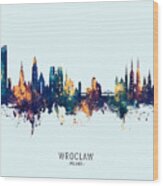 Wroclaw Poland Skyline #29 Wood Print