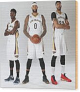 Demarcus Cousins, Jrue Holiday, And Anthony Davis Wood Print