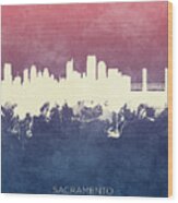 Sacramento California Skyline #31 Wood Print