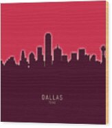 Dallas Texas Skyline #38 Wood Print