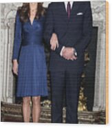Clarence House Announce The Engagement Of Prince William To Kate Middleton #6 Wood Print