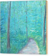 A Walk In The Woods Wood Print