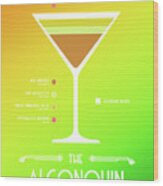 Algonquin Cocktail - Modern Wood Print