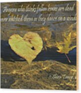 Autumn Falling Leaves And Quote Wood Print