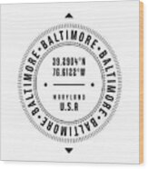 Baltimore, Maryland, Usa - 1 - City Coordinates Typography Print - Classic, Minimal Wood Print