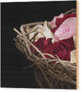 Basket Of Roses Wood Print