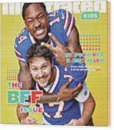 Bff Issue Cover, Buffalo Bills Josh Allen And Stefon Diggs Wood Print