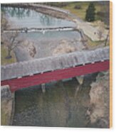 Birdseye View Wehrs Dam And The Covered Bridge In March Wood Print