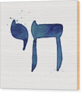 Blue Chai- Hebrew Art By Linda Woods Wood Print