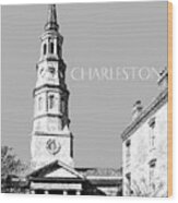 Charleston St. Phillips Church - Silver Wood Print