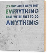 Chuck Palahniuk - Fight Club Quote - Typographic Print 02 Wood Print