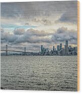 Cloudy San Francisco Skyline And Bay Bridge Wood Print