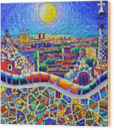 Colorful Barcelona Park Guell Magic Night By Moon Palette Knife Oil Painting By Ana Maria Edulescu Wood Print