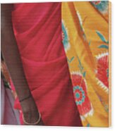 Detail, Bright Colored Saris On Tribal Women        #buyintoart Wood Print