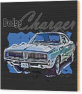 Dodge Charger American Muscle Car Wood Print