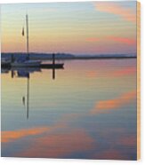 Sailboat At First Light - Mirror Like Still Harbor Waters In Beaufort, South Carolina Wood Print