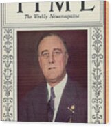 Franklin D. Roosevelt - Man Of The Year 1933 Wood Print
