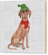 Funny Vizsla Christmas Dog Wood Print