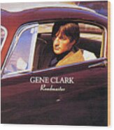 Gene Clark Album Cover Roadmaster With Ferrari 250gt Wood Print
