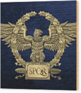 Gold Roman Imperial Eagle -  S P Q R  Special Edition Over Blue Velvet Wood Print
