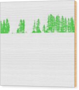 Green Trees Wood Print