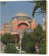 Hagia Sofia - Istanbul, Turkey Wood Print