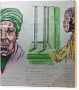 Harriet Tubman And Nelson Mandela Wood Print