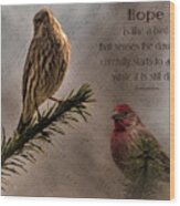 Hope Wood Print