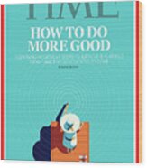 How To Do More Good Wood Print
