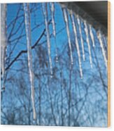 Icicles Against The Blue Sky. Wood Print