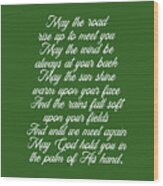 Irish Blessing - May The Road Rise Up To Meet You 3 - Celtic, Gaelic Prayer - Minimal, Typewriter Wood Print