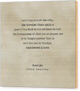 Italo Calvino Quote - Invisible Cities - Typewriter Quote On Old Paper - Literary Poster - Books Wood Print