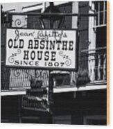 Jean Lafitte's Old Absinthe House Wood Print