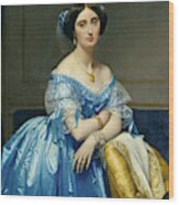 Josephine-eleonore-marie-pauline De Galard De Brassac De Bearn, Princesse De Broglie, 1851-1853 Wood Print