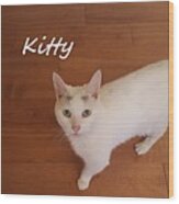 Kitty Wood Print