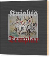 Knights Templar Wood Print