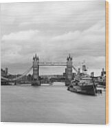 London Tower Bridge And The Thames River Black And White Wood Print