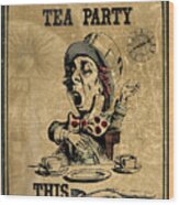 Mad Hatters Tea Party Wood Print