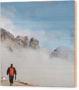 Man Trekking At The Hiking Path At Tre Cime In South Tyrol In Italy. Wood Print
