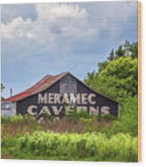 Meramec Caverns Barn  - Cayuga, Illinois - Route 66 Wood Print