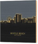 Myrtle Beach South Carolina Skyline #15 Wood Print