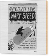 Operation Warp Speed Wood Print