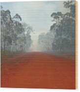Outback Road Into Bush Fire Wood Print