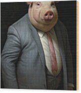 Pig Boss  Or Big Boss Wood Print